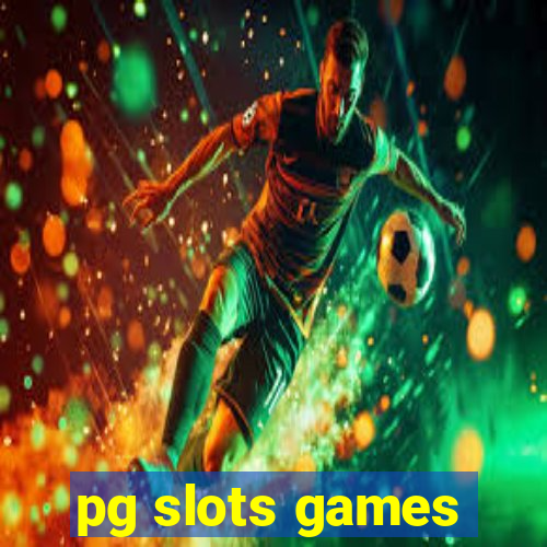 pg slots games